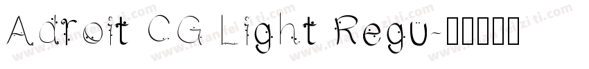Adroit CG Light Regu字体转换